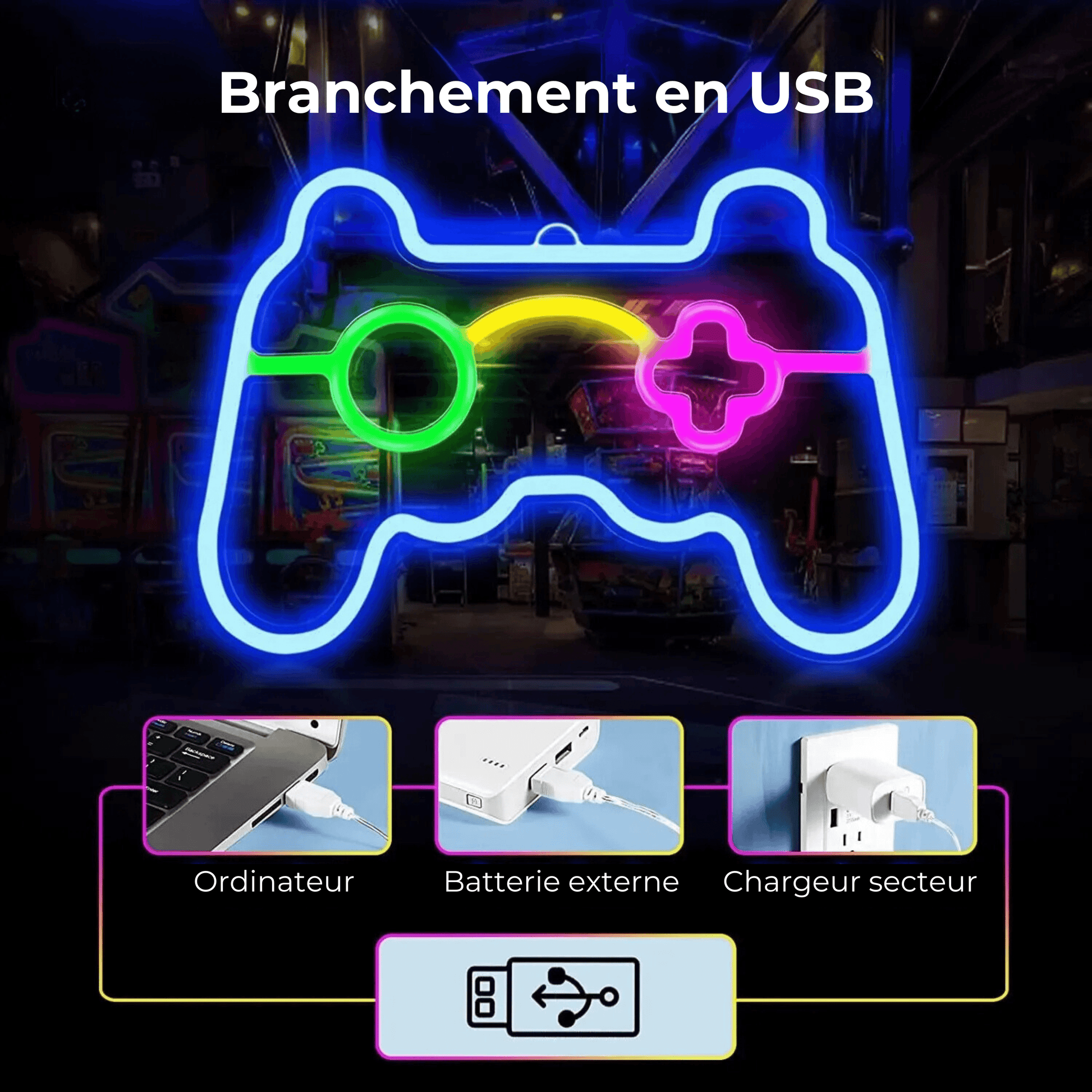 néon manette branchement